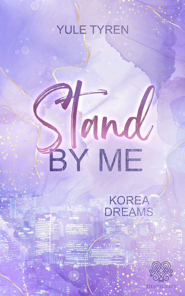 Cover von Stand by me – Korea dreams