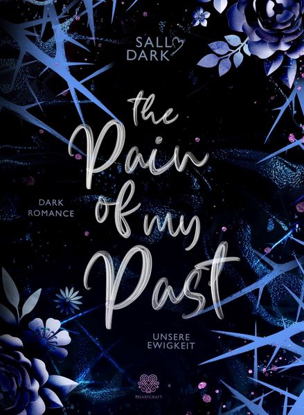 Cover von The pain of my past – unsere Ewigkeit