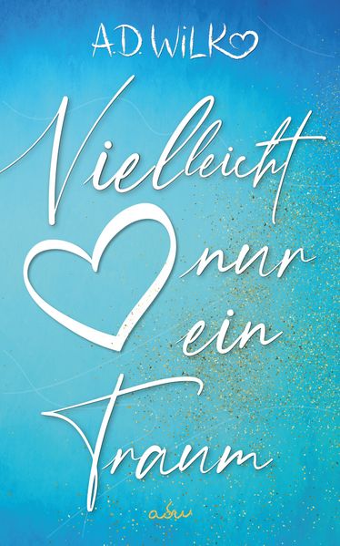 Cover von Vielleicht nur ein Traum