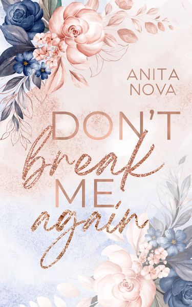 Cover von Don’t break me again