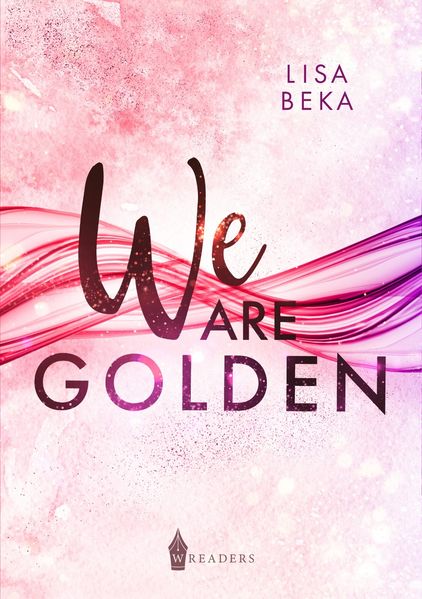 Cover von We Are Golden