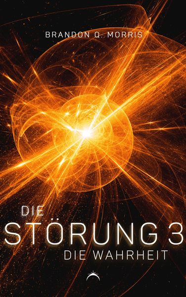 Cover von Die Störung 3: Die Wahrheit