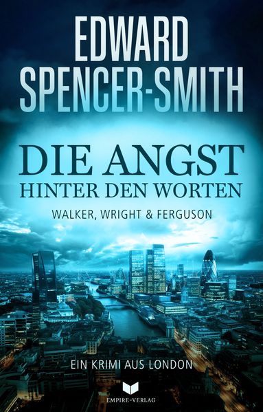 Cover von Die Angst hinter den Worten: Ein Krimi aus London