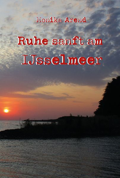 Cover von Ruhe sanft am IJsselmeer