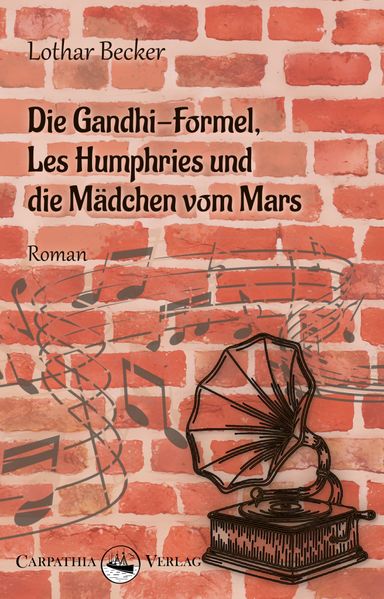 Cover von Die Gandhi-Formel, Les Humphries und die Mädchen vom Mars