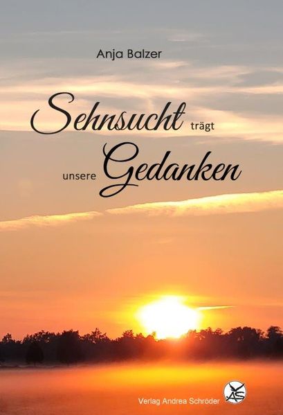 Cover von Sehnsucht trägt unsere Gedanken