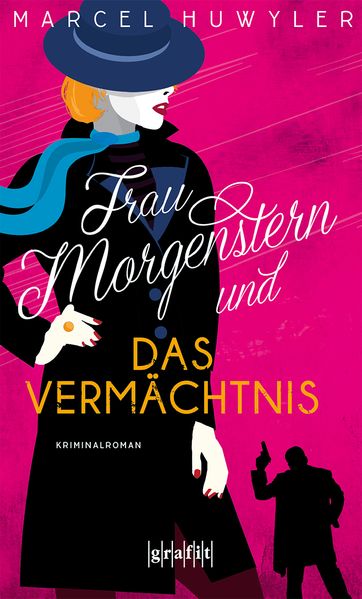 Cover von Frau Morgenstern und das Vermächtnis