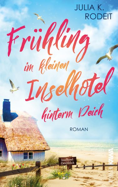 Cover von Frühling im kleinen Inselhotel hinterm Deich
