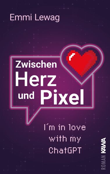 Cover von Zwischen Herz und Pixel