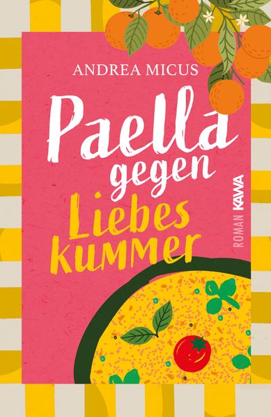 Cover von Paella gegen Liebeskummer