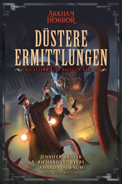 Cover von Arkham Horror: Düstere Ermittlungen – Die gesammelten Novellen Band 2