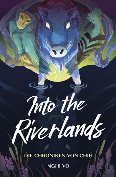 Cover von Into the Riverlands (Die Chroniken von Chih)
