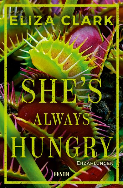 Cover von She’s Always Hungry
