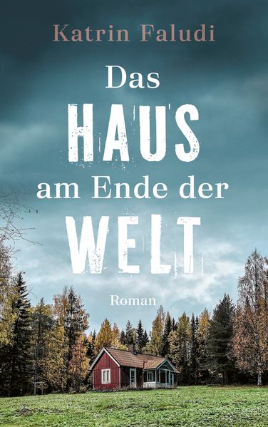 Cover von Das Haus am Ende der Welt
