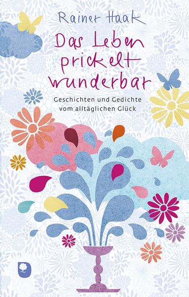 Cover von Das Leben prickelt wunderbar