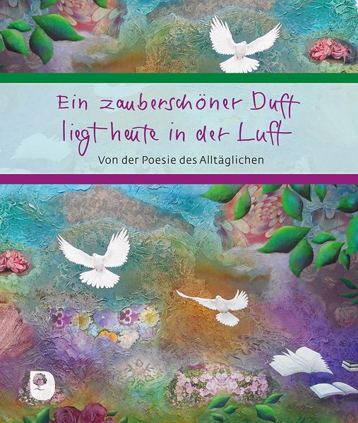 Cover von Ein zauberschöner Duft liegt heute in der Luft