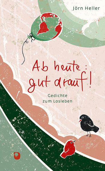 Cover von Ab heute: gut drauf!