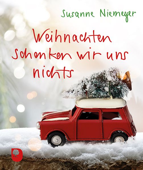 Cover von Weihnachten schenken wir uns nichts