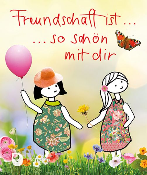 Cover von Freundschaft ist … … so schön mit dir