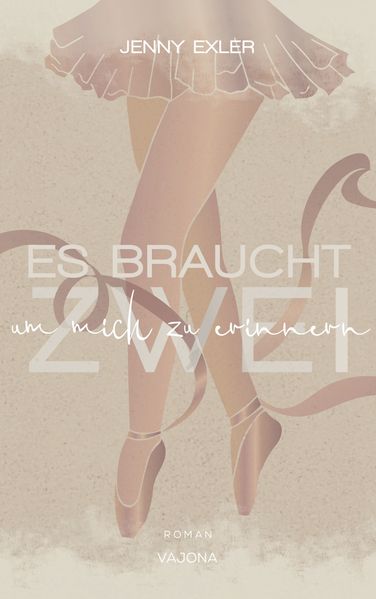 Cover von Es braucht zwei, um mich zu erinnern