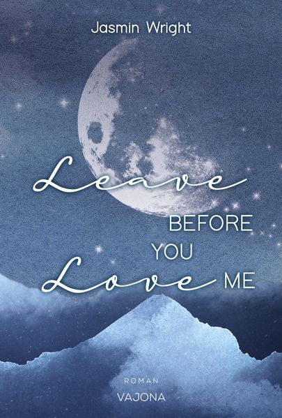 Cover von Leave before you love me