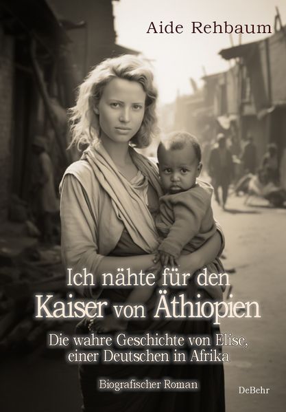 Cover von Ich nähte für den Kaiser von Äthiopien