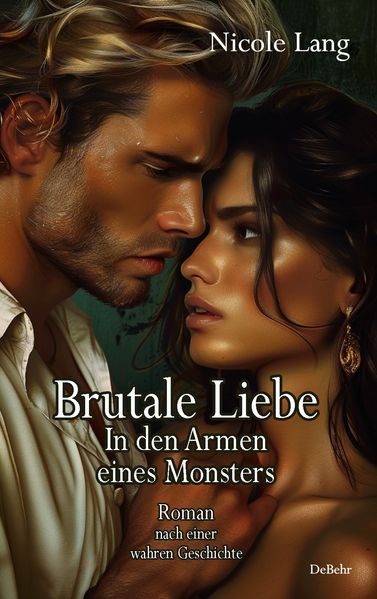 Cover von Brutale Liebe – in den Armen eines Monsters