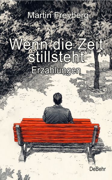 Cover von Wenn die Zeit stillsteht – Erzählungen