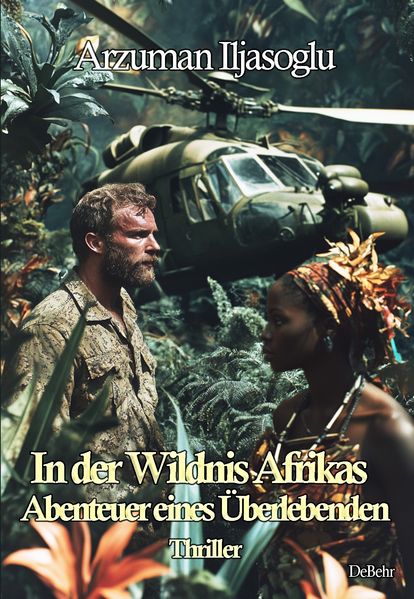 Cover von In der Wildnis Afrikas – Abenteuer eines Überlebenden – Thriller