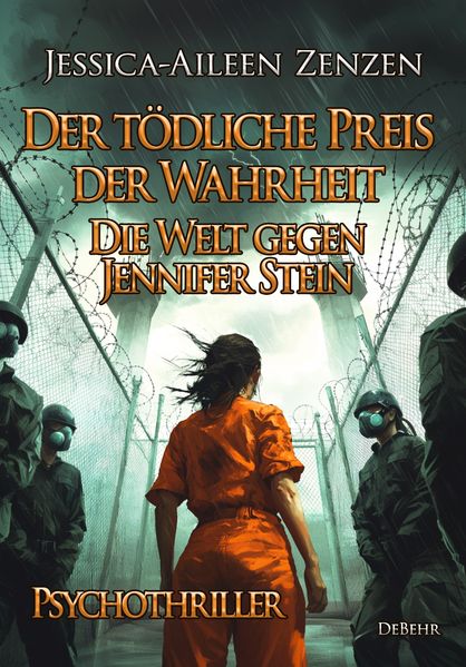 Cover von Der tödliche Preis der Wahrheit – die Welt gegen Jennifer Stein