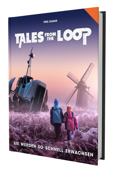 Cover von Tales from the Loop – Sie werden so schnell erwachsen