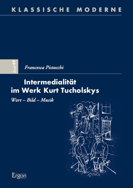 Cover von Intermedialität im Werk Kurt Tucholskys
