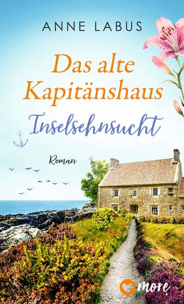 Cover von Das alte Kapitänshaus – Inselsehnsucht