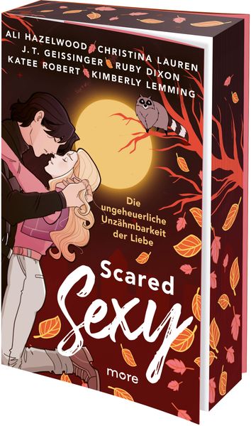 Cover von Scared Sexy – Die ungeheuerliche Unzähmbarkeit der Liebe