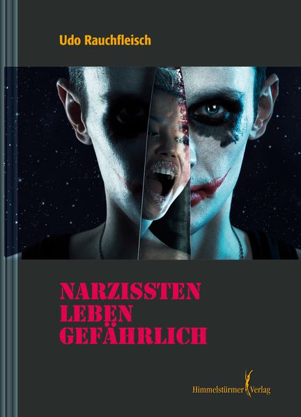 Cover von Narzissten leben gefährlich