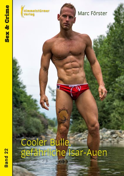 Cover von Cooler Bulle, gefährliche Isar-Auen