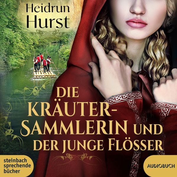 Cover von Die Kräutersammlerin und der junge Flößer