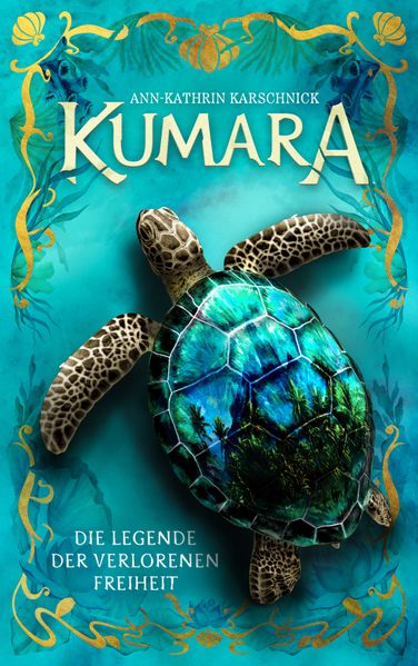 Cover von Kumara – die Legende der verlorenen Freiheit
