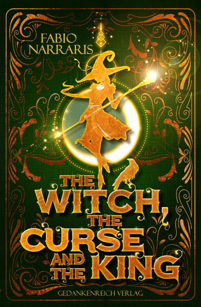 Cover von The witch, the curse and the king