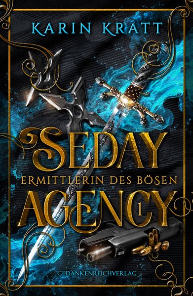 Cover von Seday Agency 1: Ermittlerin des Bösen (Seday Academy 11)
