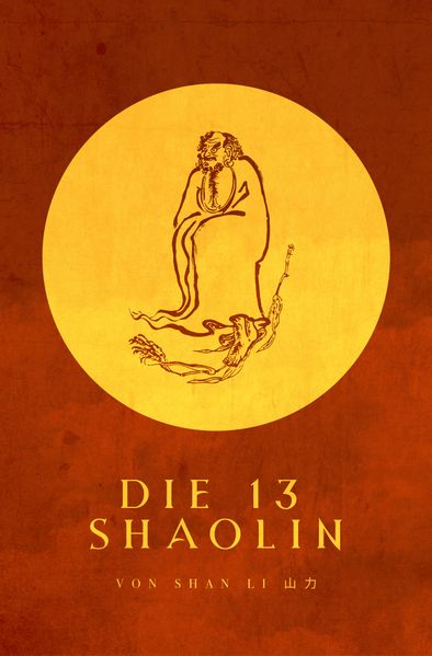 Cover von Die 13 Shaolin