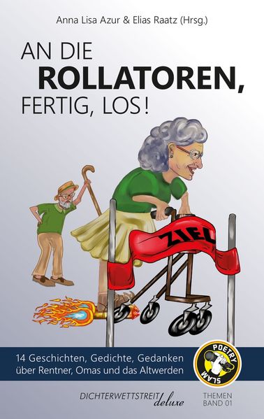 Cover von An die Rollatoren, fertig, los!