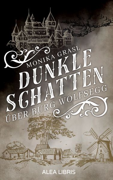 Cover von Dunkle Schatten über Burg Wolfsegg