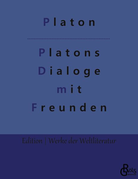 Cover von Platons Dialoge mit Freunden