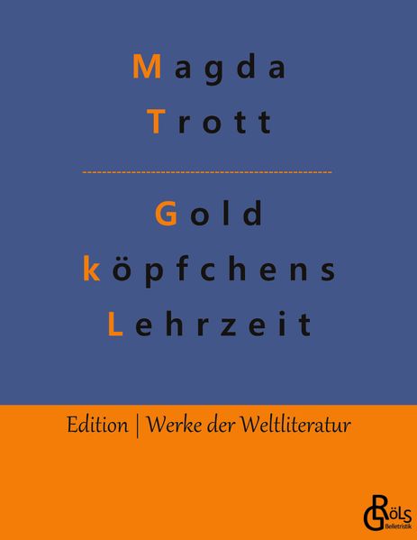 Cover von Goldköpfchens Lehrzeit