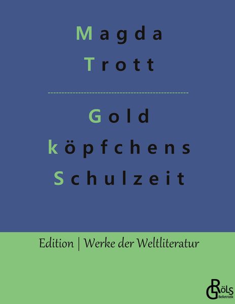 Cover von Goldköpfchens Schulzeit