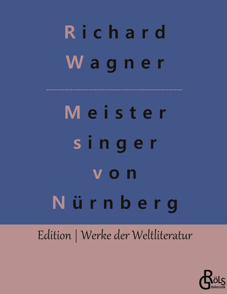Cover von Die Meistersinger von Nürnberg