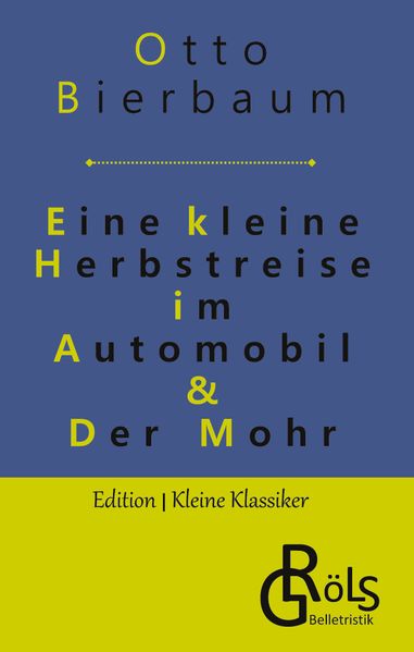 Cover von Eine kleine Herbstreise im Automobil & Der Mohr