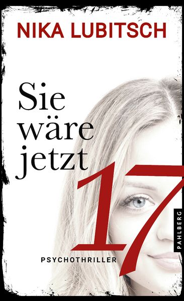 Cover von Sie wäre jetzt 17