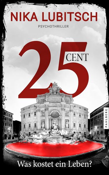 Cover von 25 Cent – was kostet ein Leben?
